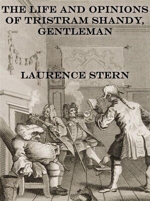cover image of The Life and Opinions of Tristram Shandy, Gentleman